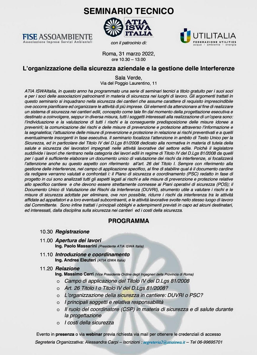 1 seminario del ciclo di conferenze sulla #sicurezzainazienda.
Vi aspettiamo nella ns sede di <a href="/atiaiswa/">ATIA-ISWA ITALIA</a> o in modalita' digitale al link indicato nell invito