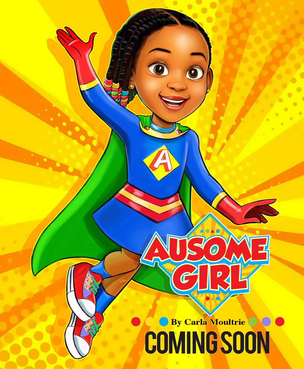 MrsCAMoultrie's tweet photo. It’s not a bird or plane, It’s AUSOME GIRL!!!  I’m so excited to share that I’ve written my first Children’s Book, Ausome Girl, based on the life of my daughter, Camille. #AusomeGirl #AutismAwareness #AutismAcceptance #CamilleMoultrie https://t.co/FrJzgINNyB