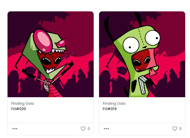 GE!
"All this time trying to subjugate the humans and all I had to do was charge them for it!"
- Zim, 
opensea.io/collection/fin…
New drops for Finding Oola floor price at .003