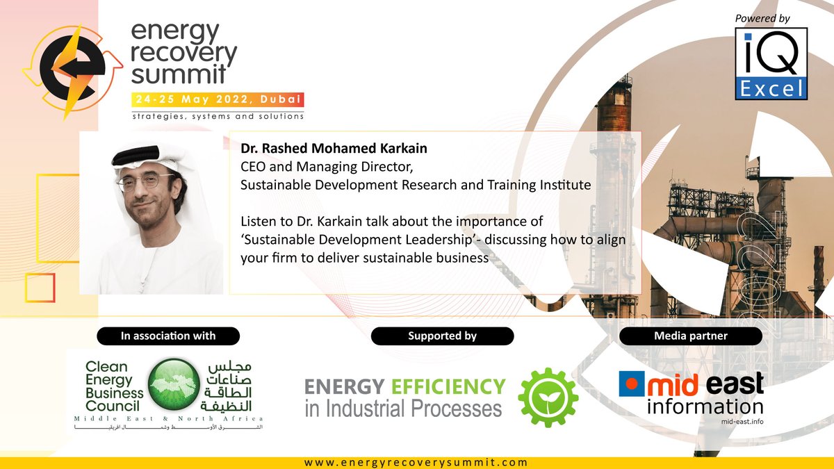 iqexcel's tweet image. Update: Energy Recovery Summit, Dubai

We're excited to welcome Dr. Rashed M. Karkain on board as an Expert Speaker.

Visit energyrecoverysummit.com today to book your seat.

#wastetoenergy #sustainability #energyefficiency #ERV #heatrecovery #wasteheat
#circulareconomy