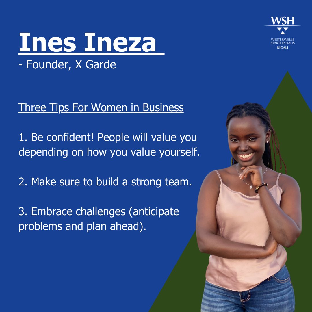 WSH_Kigali's tweet photo. In honour of Women's Month 2022 we have asked the special ladies of our SHEignites Greenpreneur Programme three tips they have for female entrepreneurs. 

#RwOT #Rwanda #WomeninSTEM https://t.co/vSFmsx7GCA