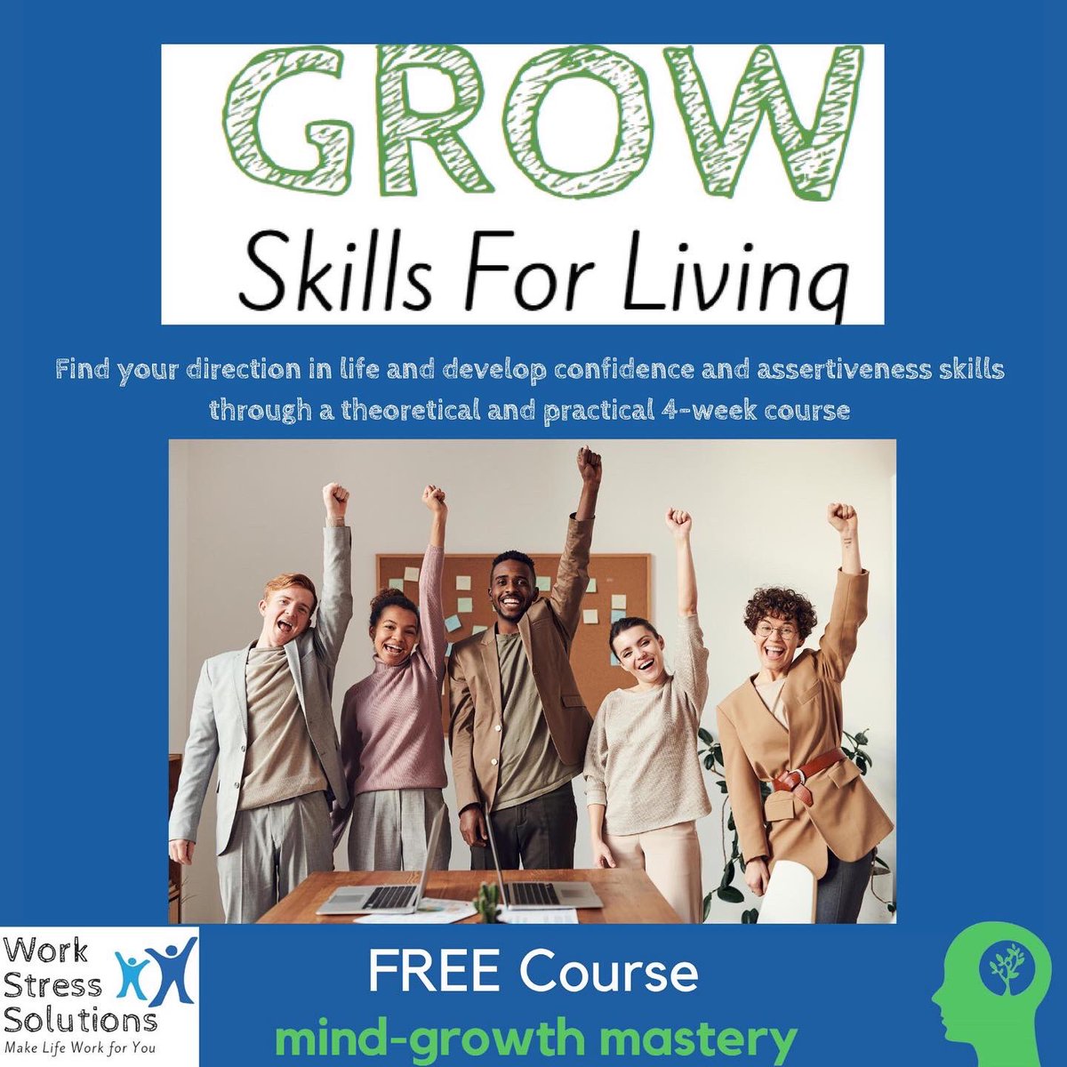 MasteryGrowth's tweet photo. We are running our GROW course for Free in partnership with @WSS_Surrey
Learn skills to build confidence and assertiveness, discover what keeps you stuck, and how to move forward. 4 weeks starting Weds 30th March. Please get in touch: admin@workstresssolutions.org.uk 07759 303225 https://t.co/wz9LIhQ5hy