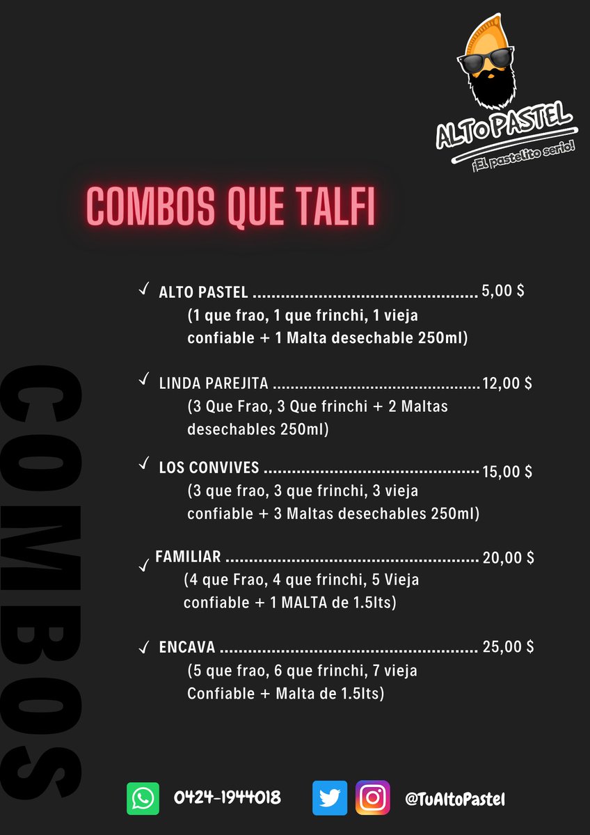 TuAltoPastel's tweet photo. ¡Epa gente buena!

Por aquí les volvemos a dejar lo mejor de nuestro repertorio y los precios que les ofrecemos para que vacilen los Pastelitos más Serios de toda Caracas.

¿Y tú, ya rescatáste con nosotros? 😎🔥 https://t.co/iXRTlq4lJ8