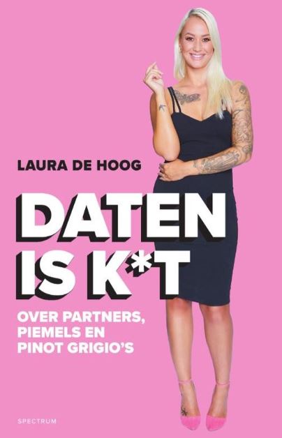 DeBestseller60's tweet photo. Daten is k*t door Laura Hoog @UitgeverijUBHS op plek 15! Dit is de hoogste nieuwe binnenkomer deze week in de Bestseller 60! 
Bekijk de hele officiële lijst met bestverkochte boeken van deze week op https://t.co/bIAuj3oicR https://t.co/me5gYwx7oR