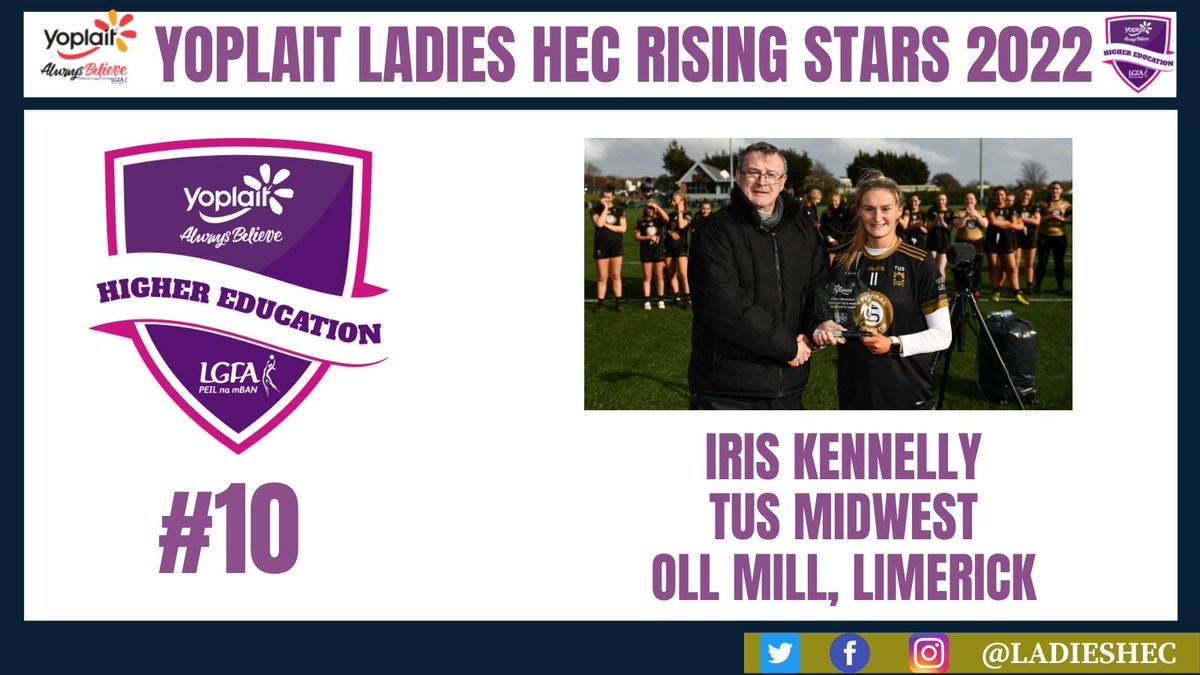 2022 <a href="/Yoplait_Ire/">Yoplait Ireland</a> Ladies HEC Rising Star
#10
Iris Kennelly <a href="/TUSMidwestSport/">TUS Midwest Sport</a> 
Old Mill <a href="/LKLadiesGaelic/">LimerickLadiesGaelicFootball</a> <a href="/munsterlgfa/">Munster LGFA</a>
#AlwaysBelieve #LGFA