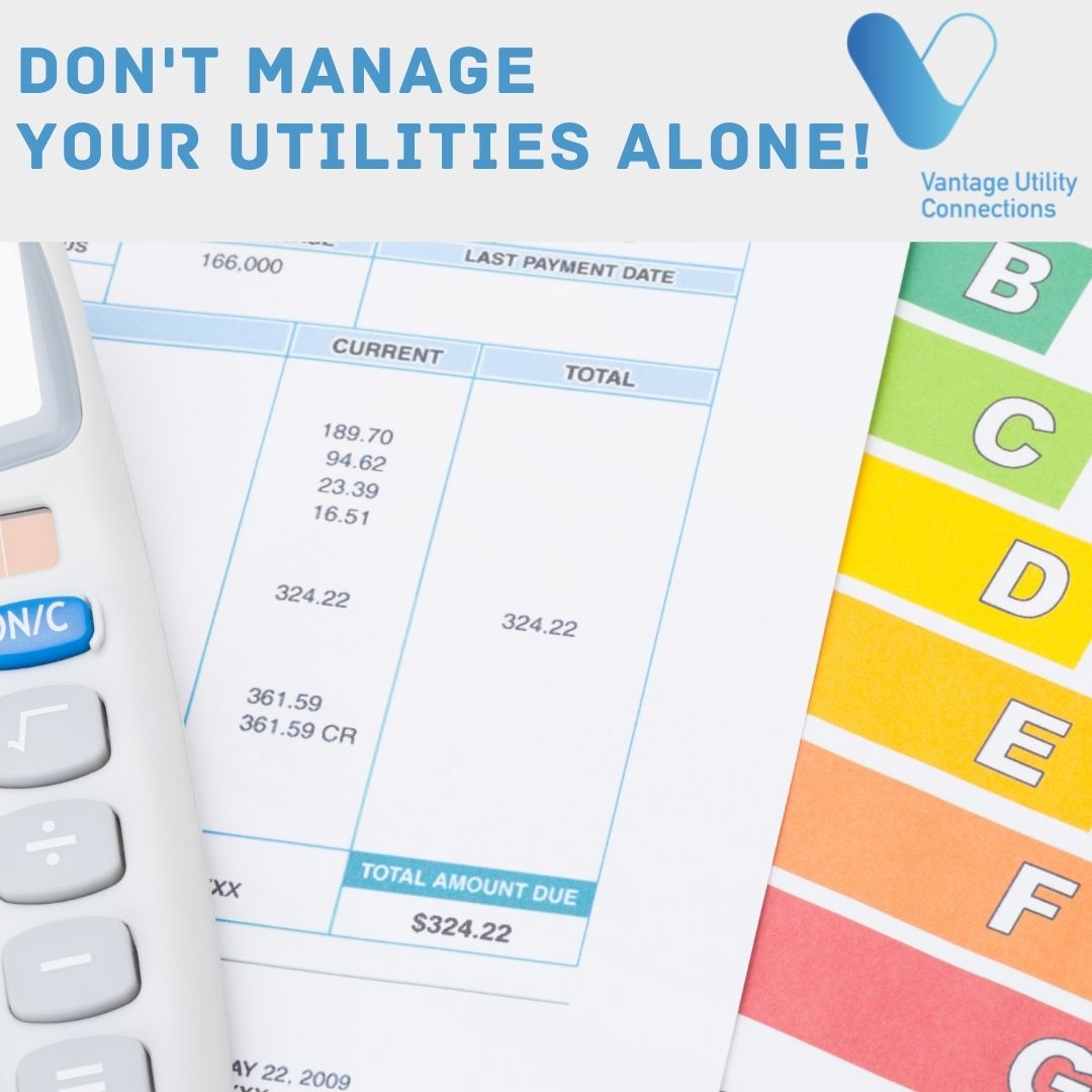 It takes a lot of resources to manage your utilities, so much so that you might not be able to handle it on your own. 

Bring Vantage along so you can put your attention elsewhere.

 #utilityconnections #energy #utilities #vantage #infrastructure