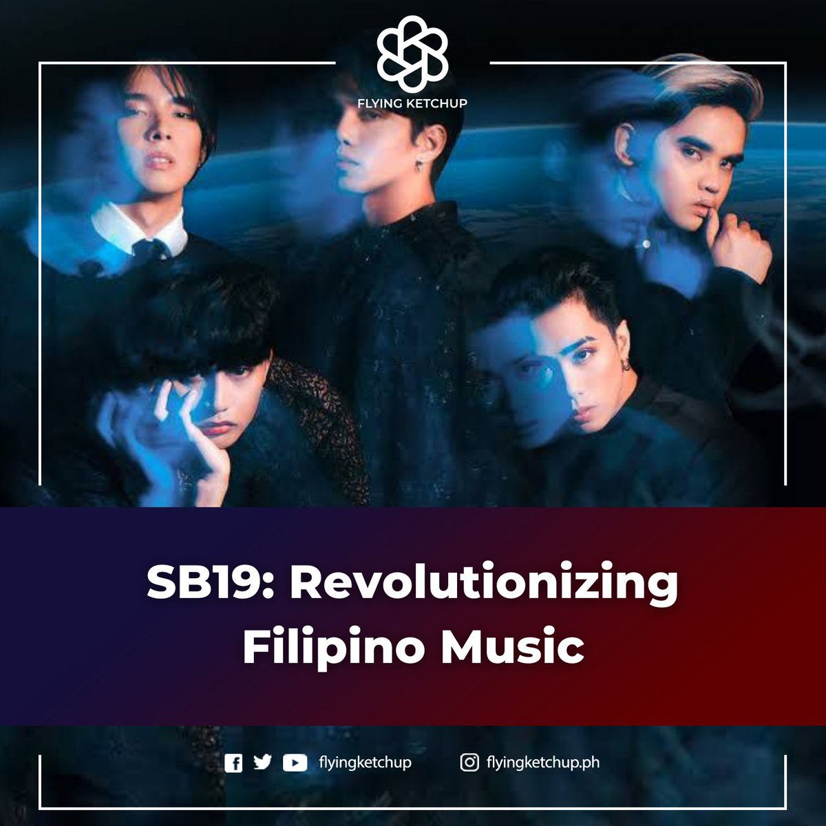 FlyingKetchup's tweet photo. NOT COPYCATS. We keep it real on #SB19.

We talk origin, conflict, and how they're revolutionizing Filipino music.

READ: https://t.co/ODYBV27kLr

#FlyingKetchup https://t.co/6YlGtaYTI9