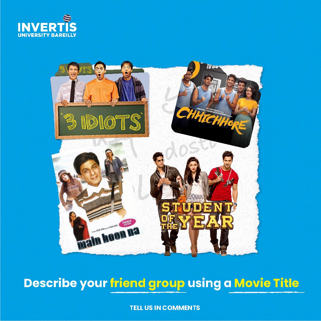 InvertisUni's tweet photo. Tell us which Movie Title describes your college friend circle in the comments below! ππ₯
#funtime #collegefriends #commenttime #friendsgroup #tagyourfriends #friendcircle #commentbelow #movietitle #lifeatinvertis #bareilly #invertisuniversity https://t.co/h4flqzFtrW