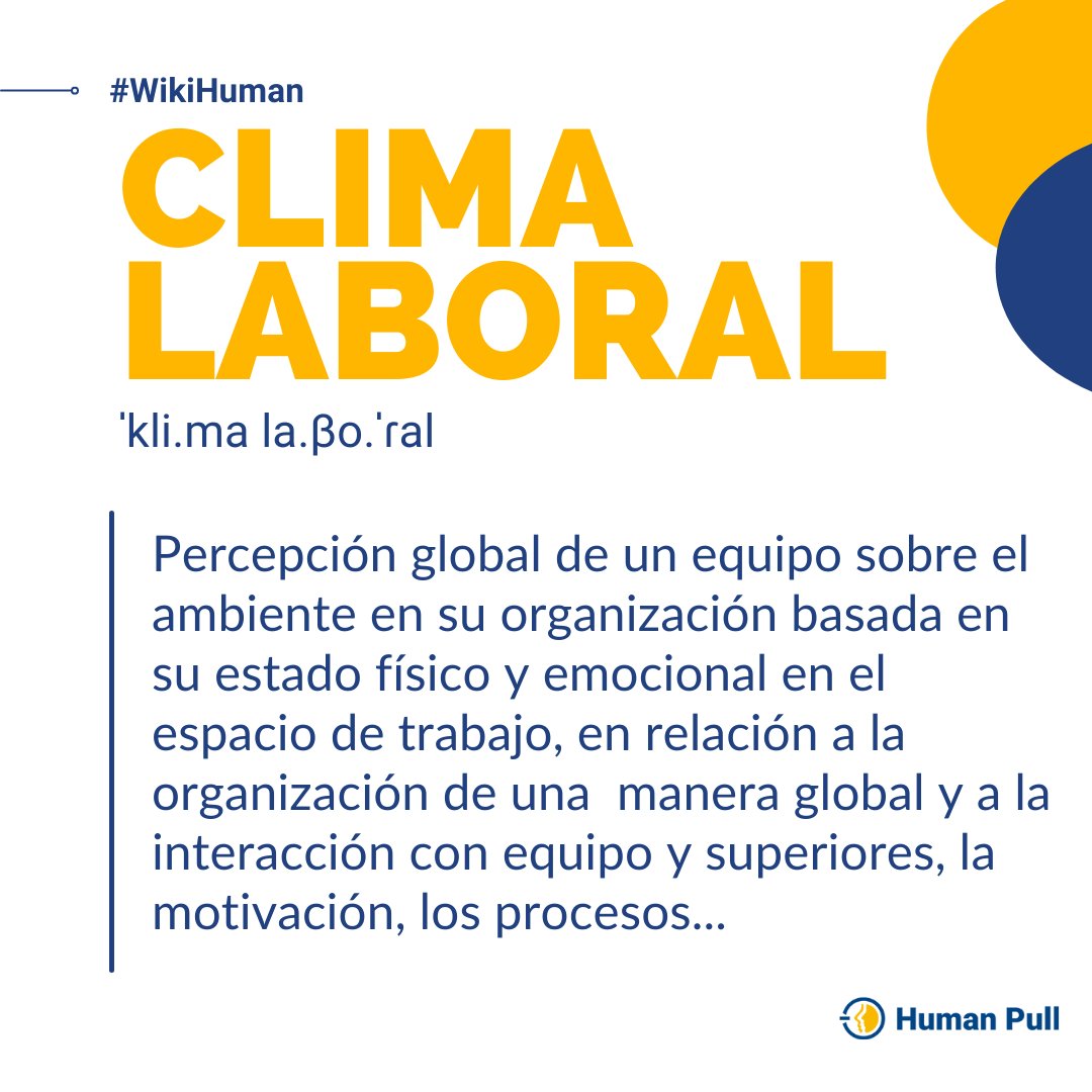 HumanPull's tweet photo. WikiHuman 📖
😉❓¿Cuánto sabes sobre Clima Laboral?
👉Consulta palabras o términos relacionados con el Bienestar laboral.
#climalaboral #glosario #diccionariorrhh #wikihuman https://t.co/J0C4PbaIZq