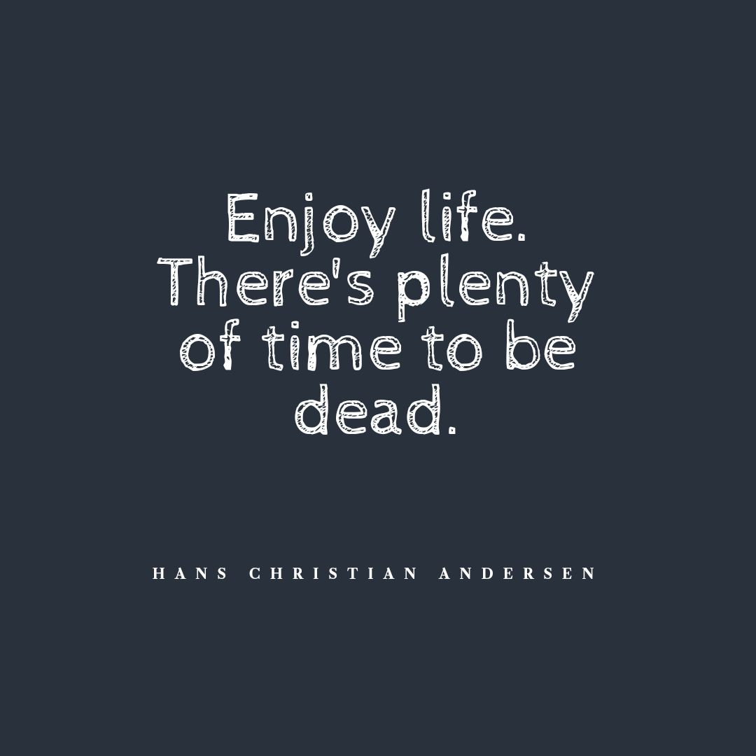 about7quotes's tweet photo. Enjoy life. There's plenty of time to be dead. #Hans #Christian #Andersen
.
.
.
.
.
.
.
.
.
.
#kesharainbow #infinitedesign #kesharosesebert #everything_imaginable #infinitekusama #everythinghappensforareason #everything_bnw #infinitecircles #quoteoftheday #2022 #achieve #jackma https://t.co/Az8ECmGhbs