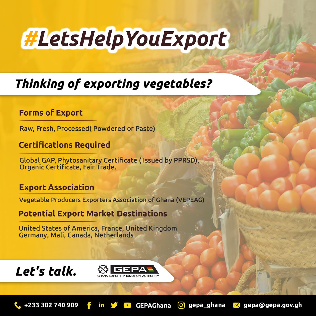 GEPAGhana's tweet photo. It’s #wednesday and a day to give out basic information on how to Export.
Today, we focus on the Export of Vegetables such as Tomatoes, Pepper, Okra amongst others.
It’s not too late to start! Make that move now!
#LetsHelpYouExport #exportghanaexportmore #NEDS https://t.co/tvmaeH61A4