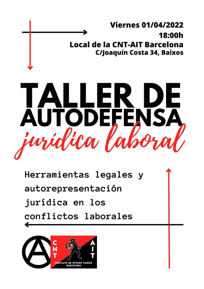 TALLER DE AUTODEFENSA JURÍDICA LABORAL 
📅 01/04/2022
🕛 18h
📍 Local de CNT-AIT Barcelona
Haremos un taller/formación abierto sobre herramientas legales útiles en los conflictos laborales así como facilidades para realizar trámites sin necesidad de abogadxs ⚙️