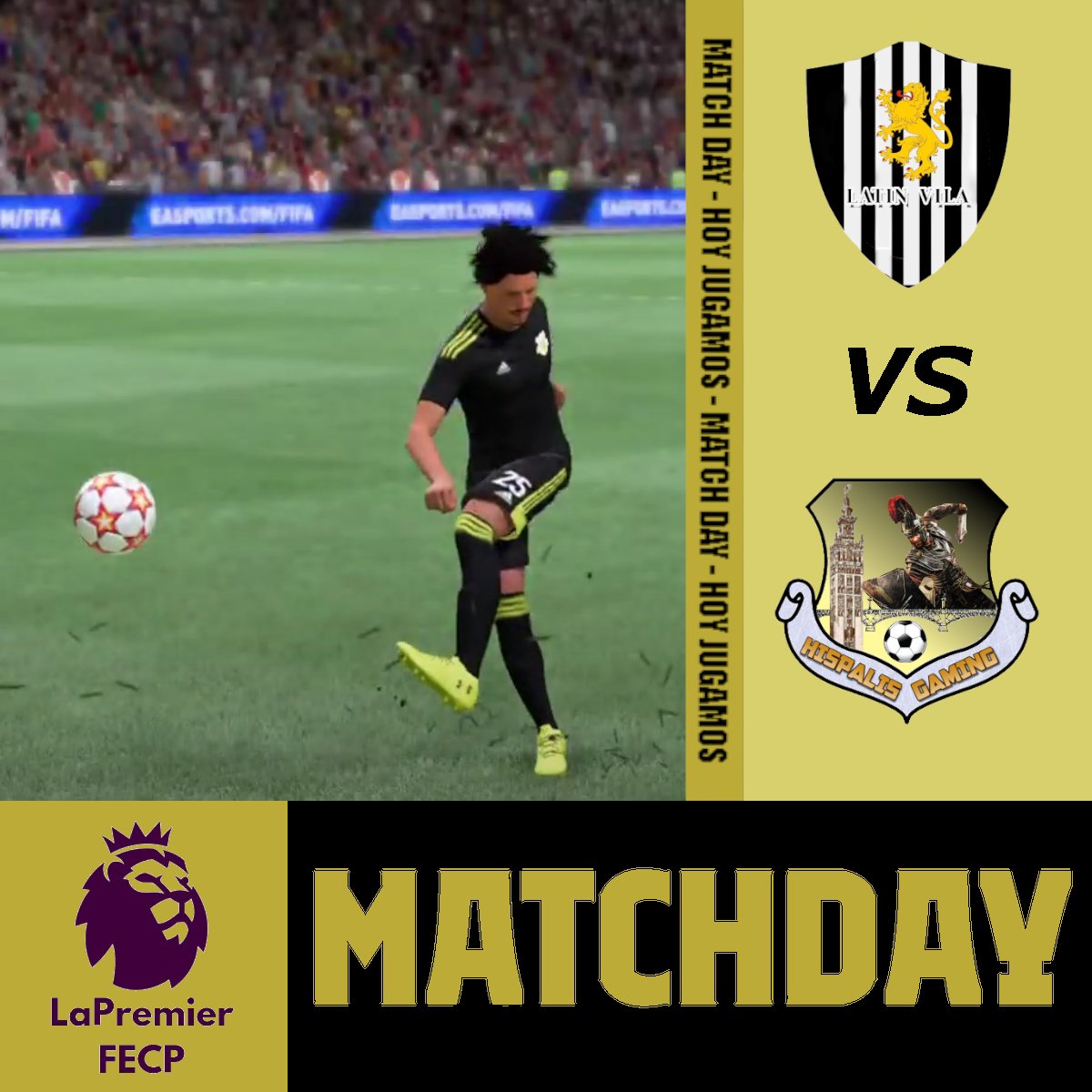 MATCHDAY⚔️⚔️⚔️
🗓️Jornada 2
🆚<a href="/LatinVilaFC/">LatinVilaFC💛🤍</a> 
⏰23:40
🏆@fecp_ps4

#hispalisgaming