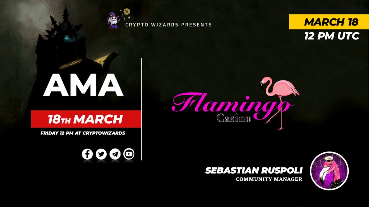 Crypto Wizards (@wizards_crypto) on Twitter photo #AMA With Flamingo casino
on March 18th 2022 @ 12:00 PM UTC
VENUE: t.me/CryptoWizardsC…
………
1. Follow :
<a href="/wizards_crypto/">Crypto Wizards</a>
<a href="/Flamingocasino3/">Flamingo casino</a>
2. Like & Retweet
3. Comment your questions
Check Telegram announcement for further rules and attend the AMA for rewards #AMA With Flamingo casino
on March 18th 2022 @ 12:00 PM UTC
VENUE: t.me/CryptoWizardsC…
………
1. Follow :
<a href="/wizards_crypto/">Crypto Wizards</a>
<a href="/Flamingocasino3/">Flamingo casino</a>
2. Like & Retweet
3. Comment your questions
Check Telegram announcement for further rules and attend the AMA for rewards