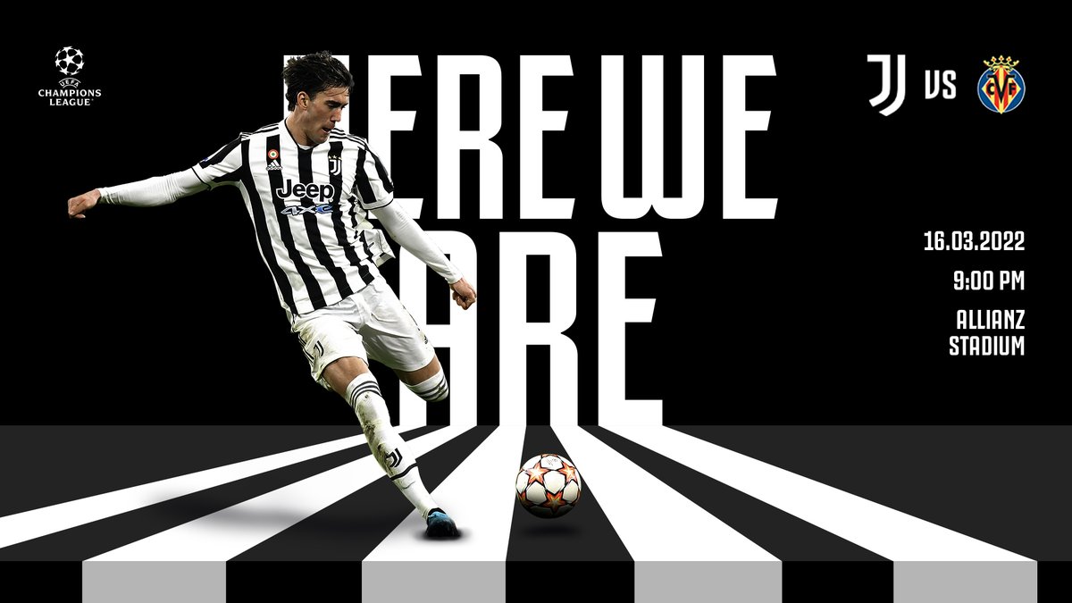 juventusfcen's tweet photo. ⚔️ 𝐑𝟏𝟔 𝐑𝐨𝐮𝐧𝐝 2️⃣
🏆 @ChampionsLeague
🆚 @VillarrealCFen 
🏟 Allianz Stadium
⏰ 21:00 CET
📲 #JuveVillarreal https://t.co/CvTUpws71p