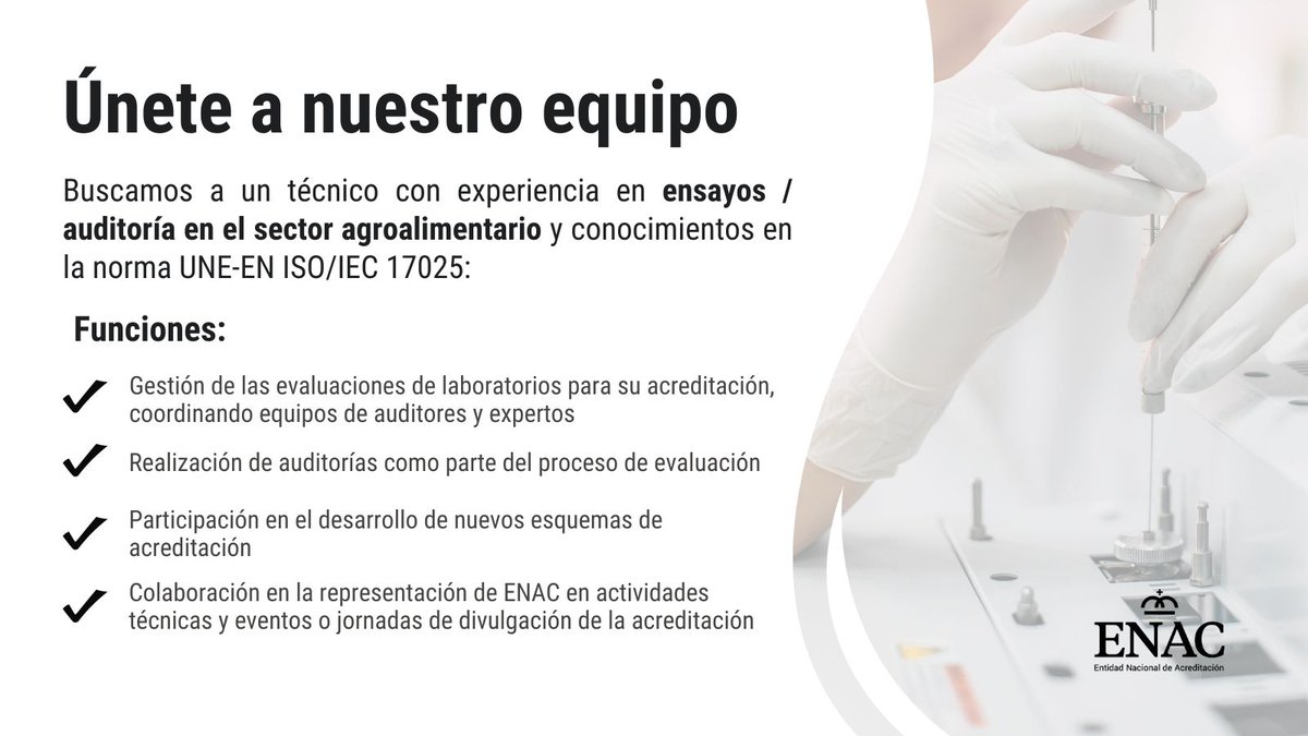 ENAC_acredita's tweet photo. 📍¿Te gustaría trabajar en #ENAC?

Buscamos un técnico con experiencia en ensayos y auditoría en el sector agroalimentario y conocimientos de la #ISO17025.

Consulta aquí todos los detalles de la oferta y únete a nuestro equipo ➡ https://t.co/2YNj74rgNC

#AuditorENAC
#empleo https://t.co/rqExowDgAk