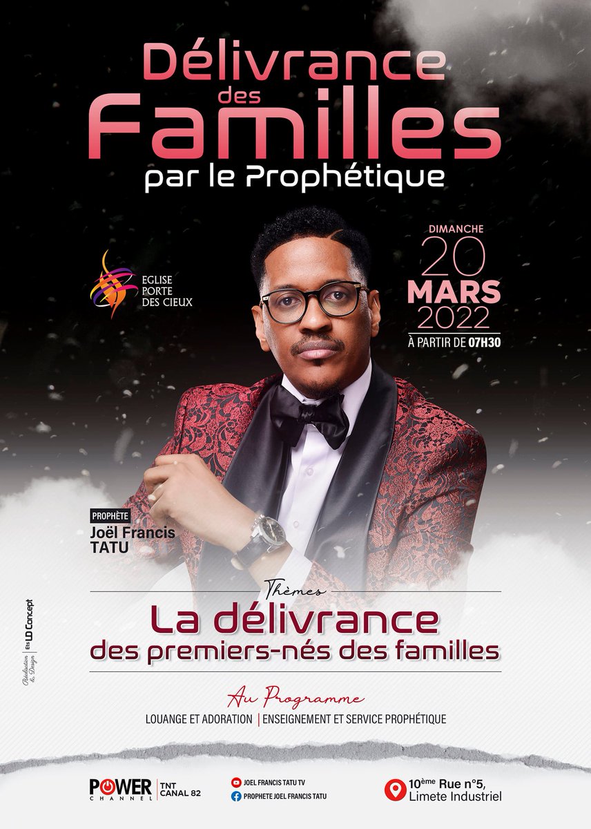 PropheteTatu's tweet photo. Le prophète Joël Francis Tatu et l'Église Porte des Cieux vous invitent à prendre part au culte de délivrance des familles par le prophétique  ce dimanche 20/30/22 à partir de 07h30' Pour vos dons, dime, action de grâce, offrandes et offrandes Contacts par WhatsApp:+243 998366544 https://t.co/30eyWbnngn