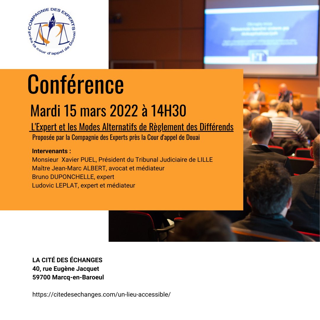 LudovLep's tweet photo. Ce Mardi 15 mars à la Cité des Échanges de la ville de MARCQ-EN-BAROEUL s'est tenue la Conférence de la Compagnie des Experts de la cour d'appel de Douai "Les MARD" #médiation #Justice #Expertise @hautsdefrance https://t.co/sBZrsrJ3AG