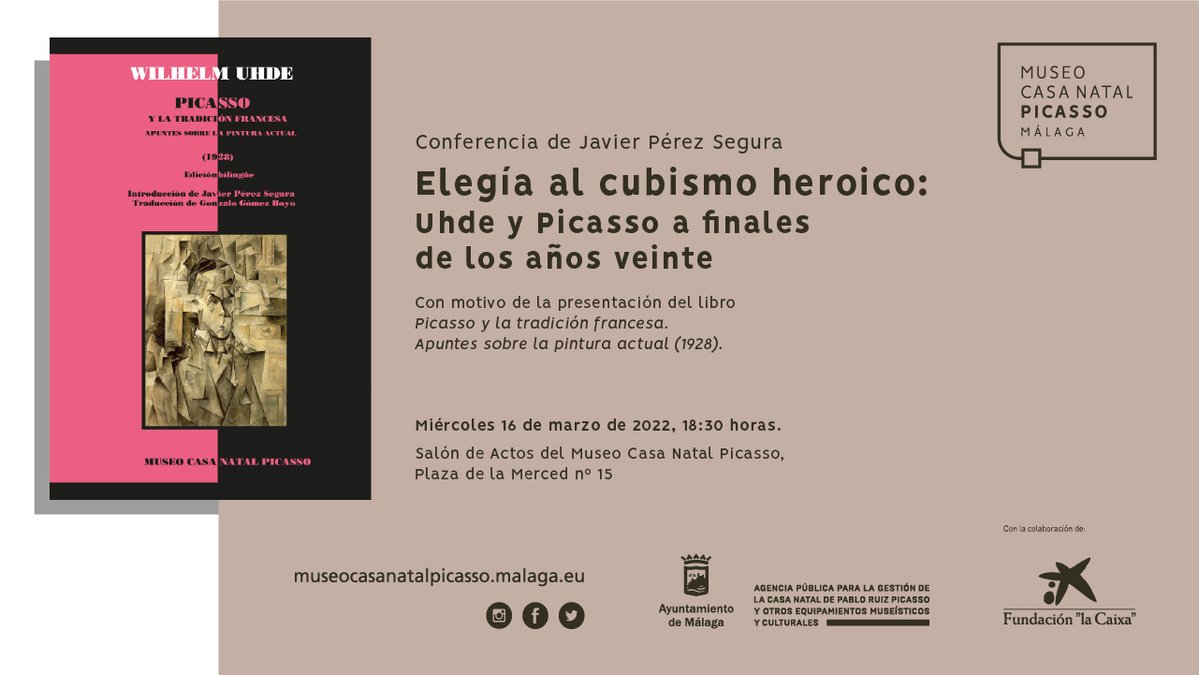 CnatalPicasso's tweet photo. 🔹Te esperamos esta tarde a las 18:30 horas para hablar de Picasso y  del coleccionista y crítico de arte Wilhelm Uhde. Con motivo de la presentación del libro 'Picasso y la tradición francesa', Javier Pérez Segura, responsable de la introducción, disertará sobre esta relación. https://t.co/NBU5TiXD1d