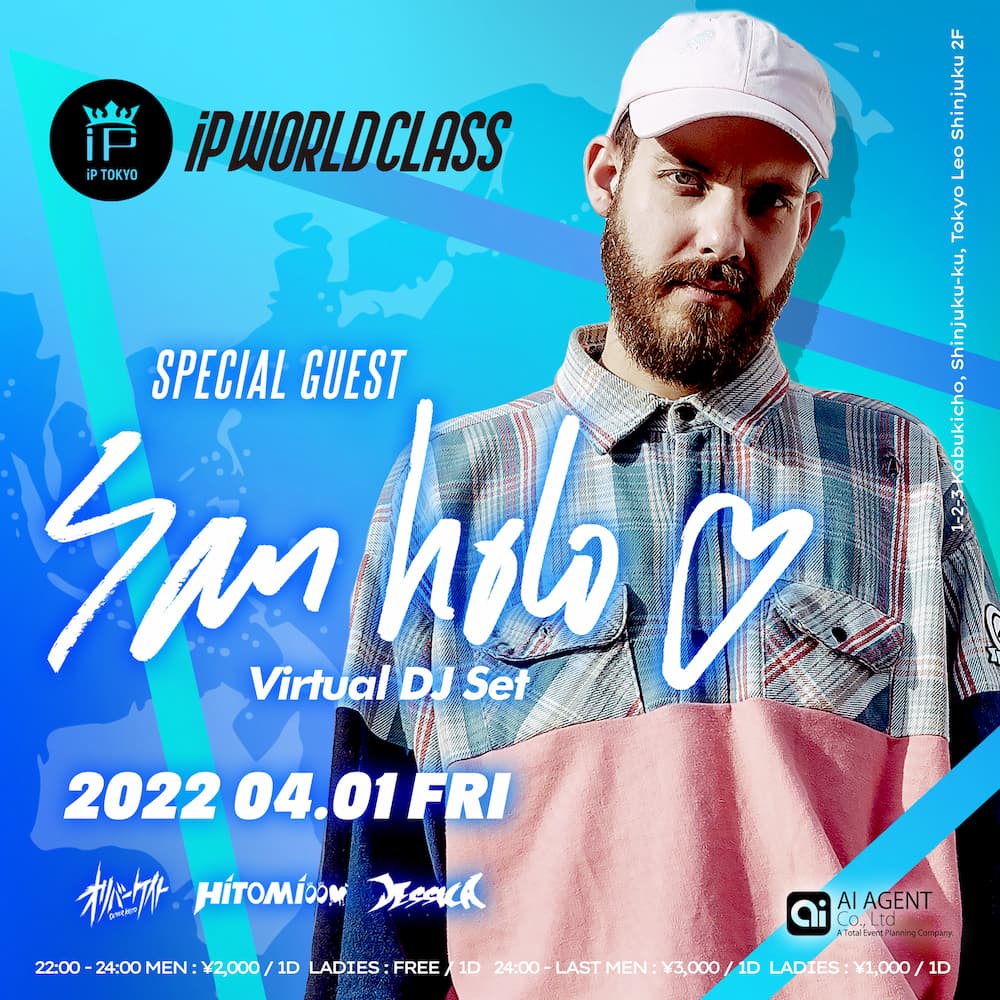 TCPT_JP's tweet photo. 🆕4月1日(金) SAN HOLO VIRTUAL DJ SET🔥

世界的Future Bassプロデューサーの 「San Holo」がVIRTUAL DJ SETで新宿 IP TOKYOに登場！

また先日EDC Mexico 2022出演やUSツアーも成功させた「NATSUMI」の出演も決定！

📆4/1(金) 22:00
SAN HOLO VIRTUAL DJ SET @ IP TOKYO

https://t.co/xg6KIe2WGf https://t.co/xw6Inojguu