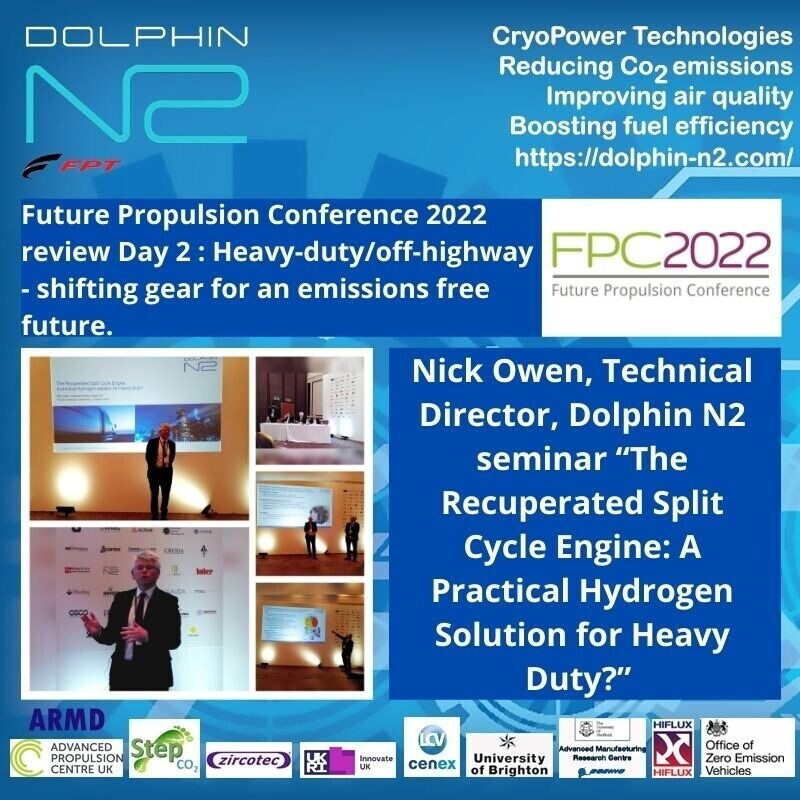 dolphin_n2's tweet image. Future Propulsion Conference 2022 review Day 2 : Heavy-duty/off-highway - shifting gear for an emissions free future. wu.to/BpwpiT #DolphinN2,#FPC2022,#FuturePropulsionConference,#Hydrogen,#JCB,#Splitcycleengine,#Thermopower,#Zeroemissions,#CNHIndustrial