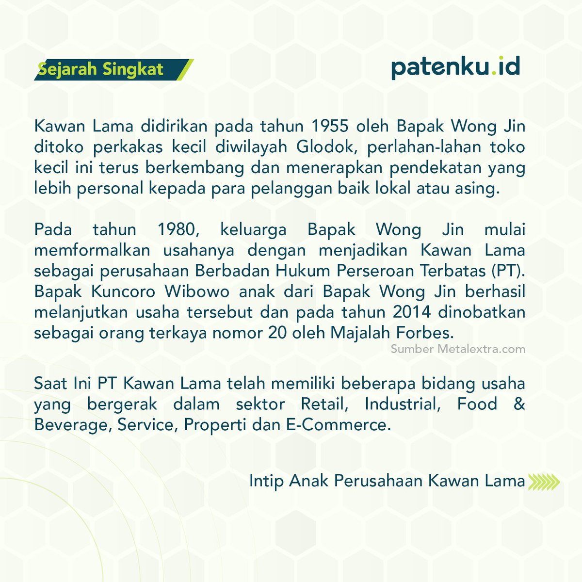 PatenkuId's tweet photo. Adapun sektor bisnisnya adalah Retail, Industrial, Food &amp; Beverage, Service, Properti dan Ecommerce. https://t.co/D4QwaFlRLP