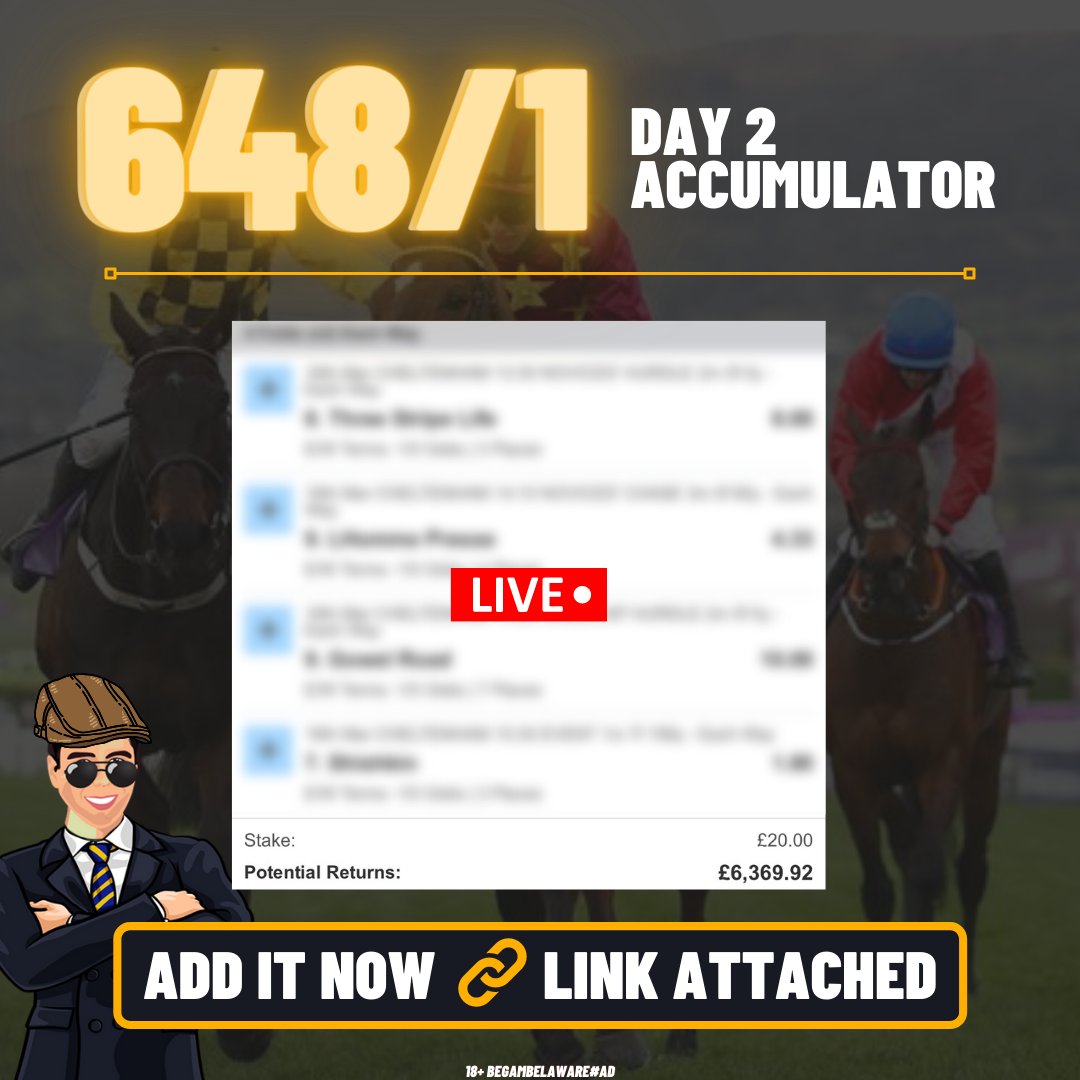 BennyBoyTips's tweet photo. 🏇MY 648/1 DAY 2 CHELTENHAM ACCA!

Add it here 👉 https://t.co/e768AUQblx

Get money back as cash if it loses
here: https://t.co/7melohaxIv

💵A £5 e/w stake will return £3,184.96
💴A £10 e/w stake will return £6,369.92

18+ BeGambleAware AD https://t.co/oYJrJTDZX3