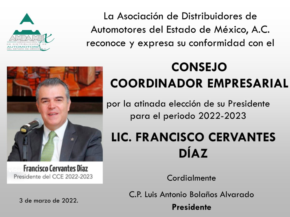 AmdaMex's tweet photo. La Asociación de Distribuidores de Automotores del Estado de México, A.C. reconoce y expresa su conformidad con el Consejo Coordinador Empresarial por la atinada elección de su Presidente para el periodo 2022 - 2023. https://t.co/zTyeAPNPL2