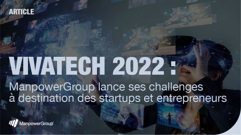 🚀 Partenaire RH de #VivaTech pour la 6e année consécutive, ManpowerGroup ouvre une nouvelle fois son Lab #WorkingToChangeTheFuture aux startups 📅 Derniers jours pour participer ! Découvrez nos 3 challenges 2022 pour construire le #FutureOfWork : bit.ly/30U5tgU #emploi