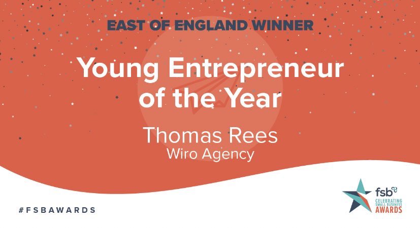 Congrats to Thomas Rees from <a href="/wiroagency/">WIRO | Shopify Premier Agency</a> on winning Young Entrepreneur of the Year! #FSBAWARDS #EastofEngland