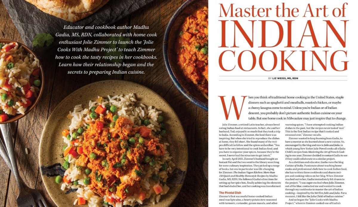 TodaysDietitian's tweet photo. Ever have a dream to collaborate with a professional #chef? Home cook Jolie Zimmer’s came true when she had the opportunity to work with renowned Indian #RD and chef @madhugadia Read about their “Jolie Cooks With Madhu Project” from @LizWeiss: https://t.co/n2ubnSDWzn https://t.co/hj2kUgFZKa