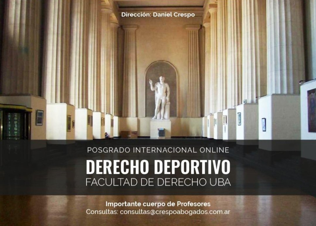 PosgradoUBA's tweet photo. Sexto Posgrado de Derecho Deportivo UBA!
Tercer Posgrado con la Modalidad Online. Los esperamos.

Información 👇🏻
Mail : consultas@crespoabogados.com
Whatsapp: +54 9 11 5421-2775 https://t.co/VylkkZCrUV