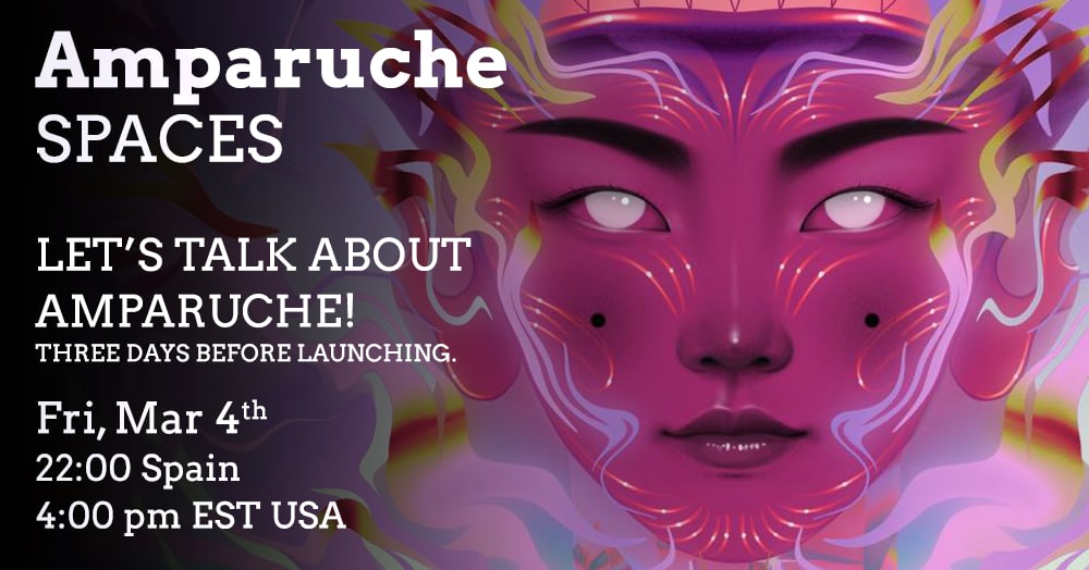 ⚡NEXT SPACE TODAY 🚀🛸

🚨  MARCH 4 👇
4:00pm EST USA / 22:00h SPAIN

At just 3 days before launching. 

✨Don't miss.

Let's talk about Amparuche 🎤
Questions will be answered. Theam members and creator will be there!

#NFTCollection #amparuche