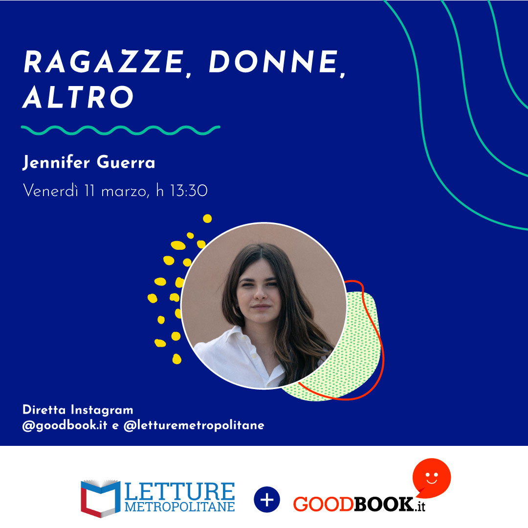 GoodBookit's tweet image. Per festeggiare l'#8Marzo2022 insieme a @letturemetropol abbiamo chiesto a Jennifer Guerra di consigliarci alcune letture imprescindibili sulle questioni di genere e sulla storia delle donne.
📅 In diretta Instagram venerdì 11 marzo alle 13:30👉 bit.ly/3KdXHE2