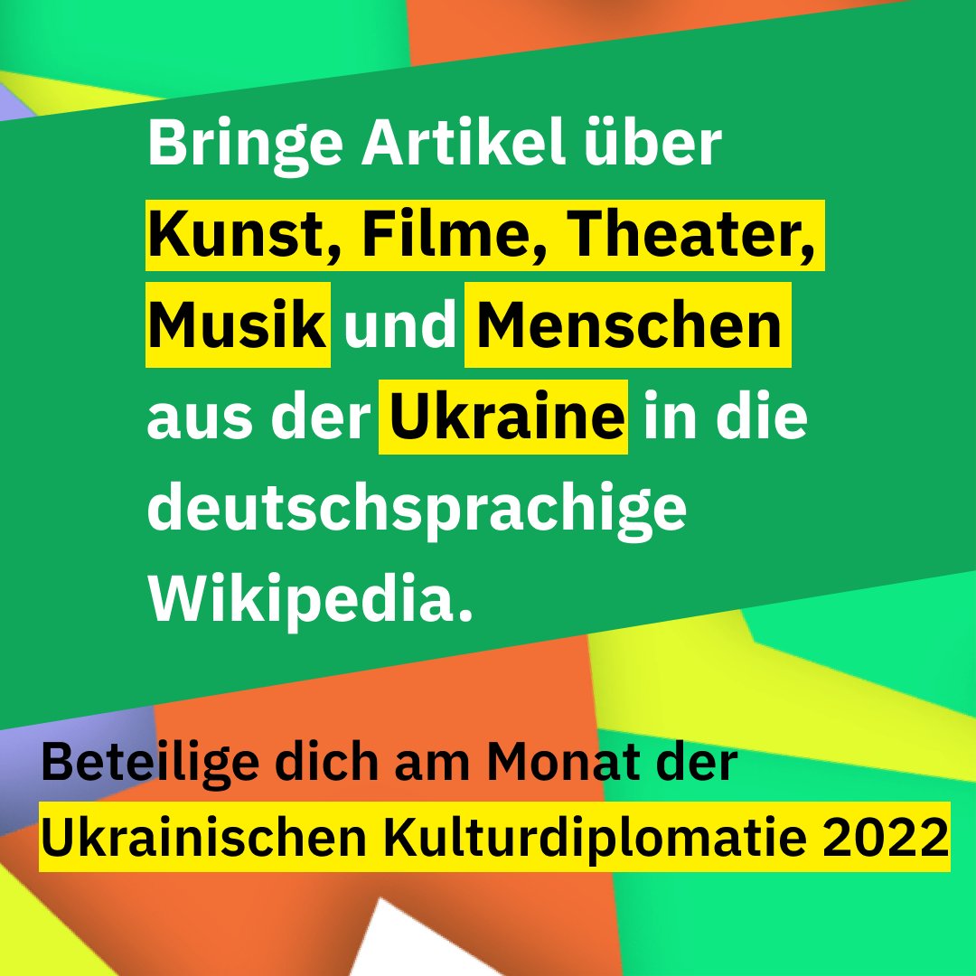 Das #Wissen über die #Ukraine sichtbarer machen, ist auch ein Zeichen der Solidarität: Der #Wikipedia-Schreibwettbewerb “Ukraine's Cultural Diplomacy Month 2022” von <a href="/wikimedia_ua/">Wikimedia Ukraine</a> hat genau dies zum Ziel! #UkraineEverywhere

Mehr Infos hier👉wikimedia.de/krieg-gegen-di…