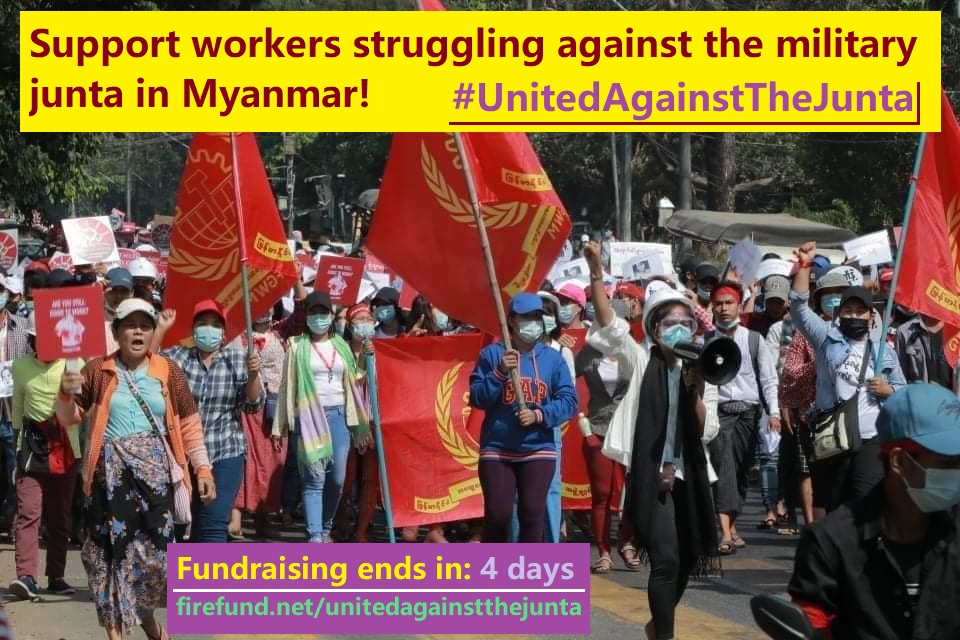GlobalMayDayNet's tweet photo. Support comrades of Federation of General Workers Myanmar (FGWM).
Join the fundraising via @firefundnet page (credit card): https://t.co/AnDHMVfbuD
or by transfering to @IclCit account.
92% of the goal reached so far - 4 days left!
#UnitedAgainstTheJunta
#WhatsHappeningInMyanmar https://t.co/EWi3gBtQ27