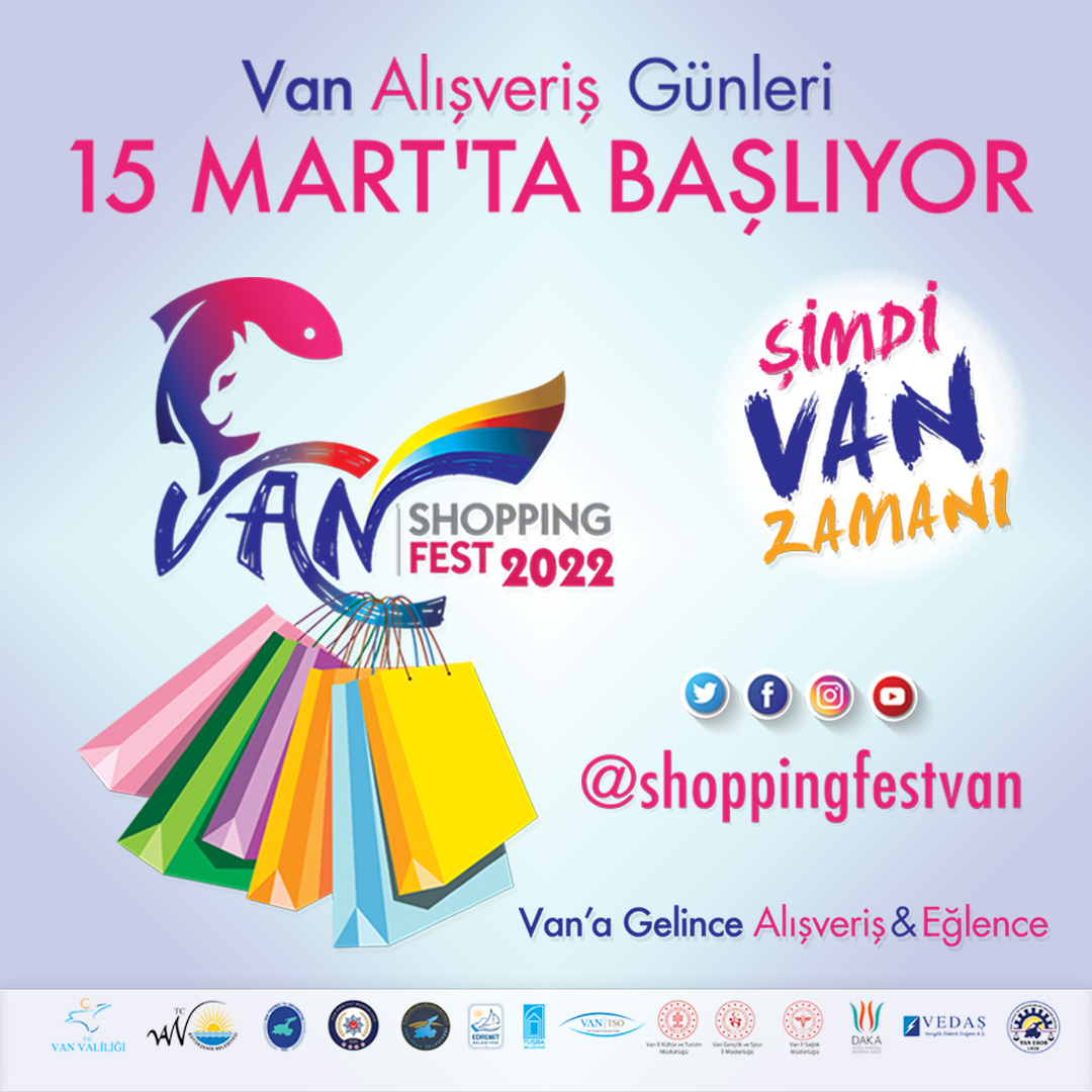 Van Shopping Fest 2022 Başlıyor

#VanShoppingFest
#Van