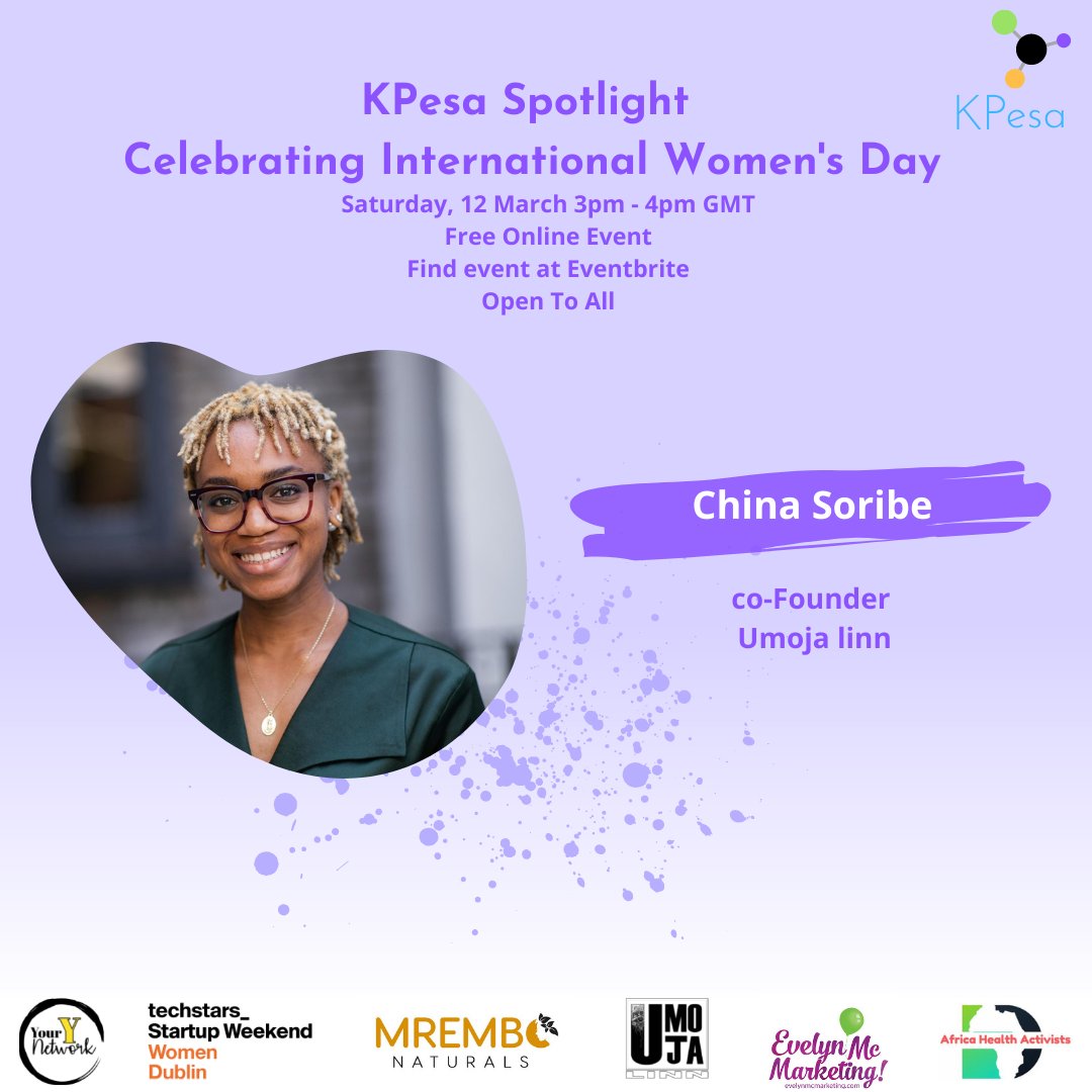 KPesahq's tweet photo. We are delighted to have China Soribe, co-Founder  of @UmojaProduction as one of our speaker at our upcoming #KPesa Spotlight virtual #networking event to celebrate #IWD22 

Register now and spread the word
https://t.co/xxLLysRtNl

#women #WomeninBusiness #womenempowerment #SDGs https://t.co/0rl5jdBFdX