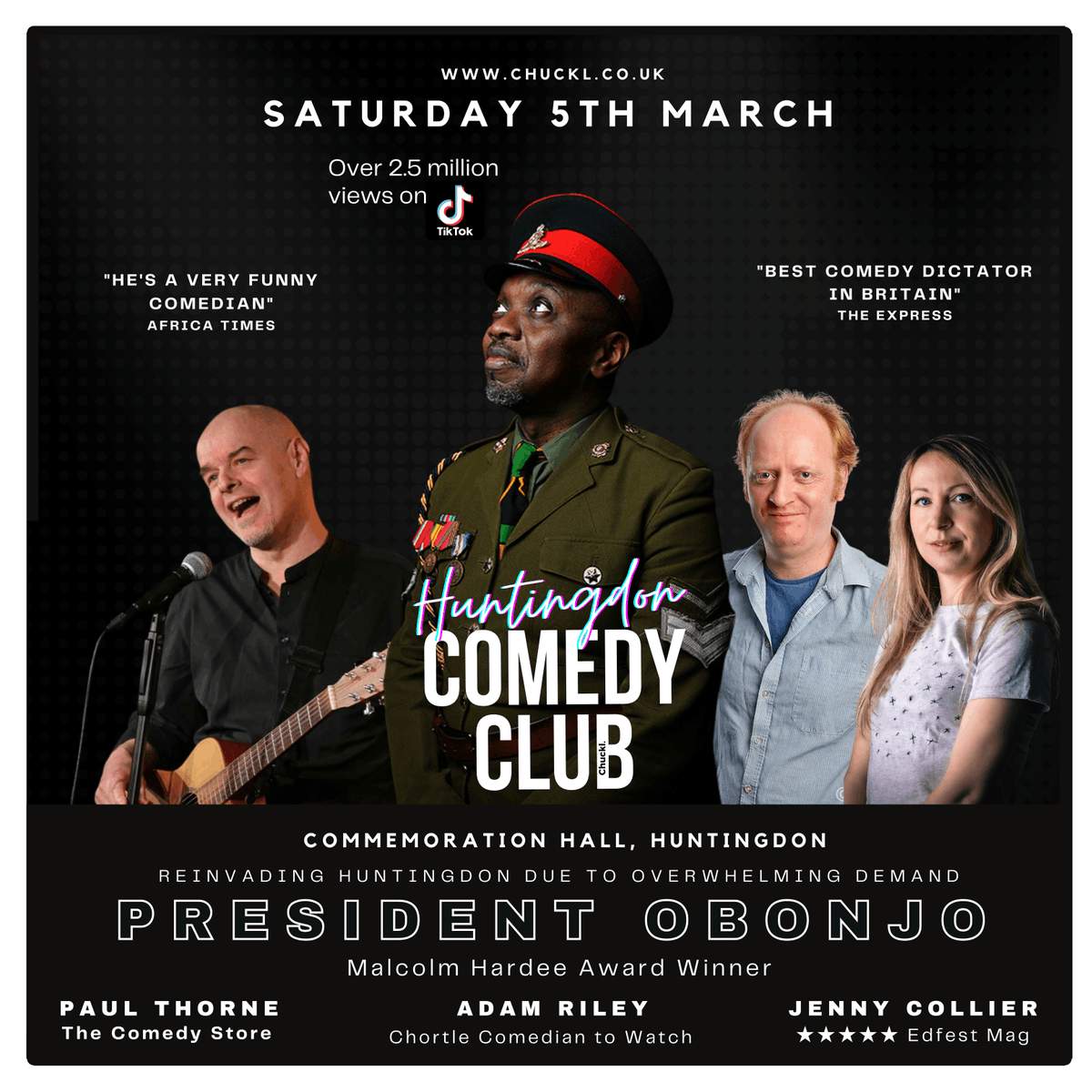 chuckl_events's tweet photo. With over 3 million views on TikTok, President Obonjo makes his return to #huntingdon this Saturday.
Joined by Paul Thorne, Adam Riley and Jenny Collier it's set to be a night of fabulous comedy!
Get your tickets before they're all gone!
https://t.co/3ZFCRWZrws
#chuckl #fun https://t.co/UX1gGsrm2q