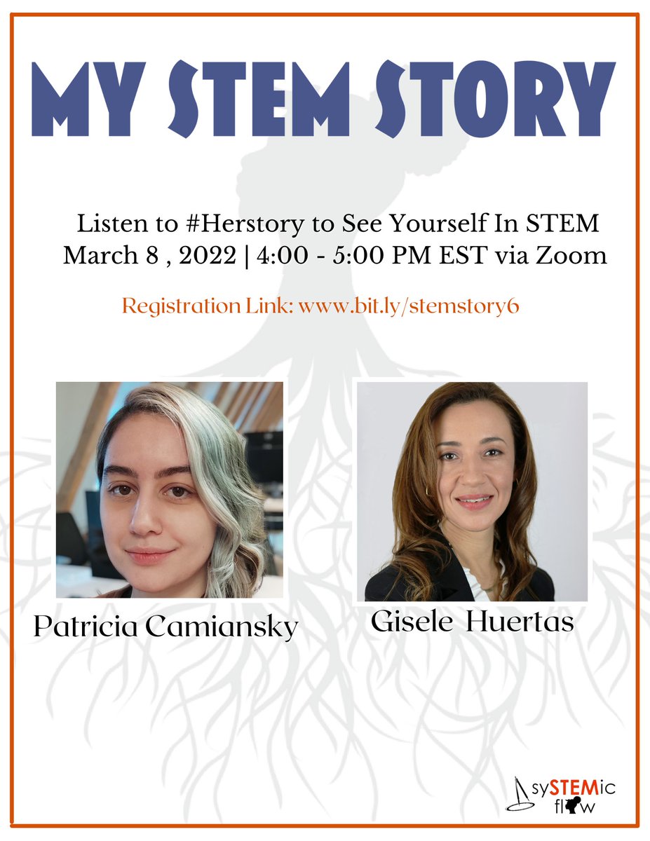 sysTEMic_flow's tweet photo. 📣Let's celebrate #Internationalwomensday together! We are hosting another My STEM Story event on Tuesday, March 8 from 4:00 - 5:00 PM ET with guest speakers: Patricia Camiansky, Gisele Garcia-Huertas.  Register today! https://t.co/PGxFgj2Zul
#mystemstory #boston #STEM #career. https://t.co/B5CUr5dNFs