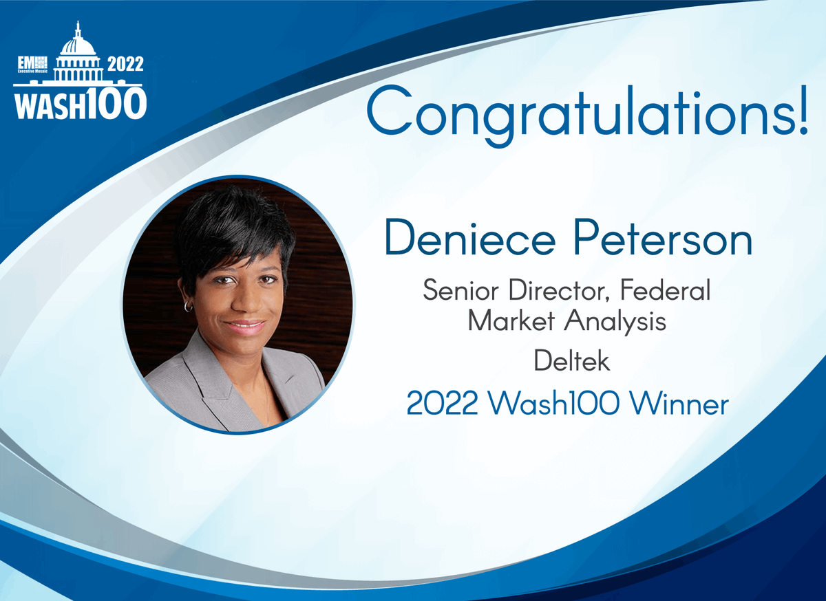 Congratulations to Deniece Peterson, senior director of Federal Market Analysis for <a href="/Deltek/">Deltek</a>, on her first Wash100 Award.

Visit wash100.com to vote for  Peterson as one of your favorite leaders in the federal and government sectors.

Read more: ow.ly/KvHX50Ia0t6