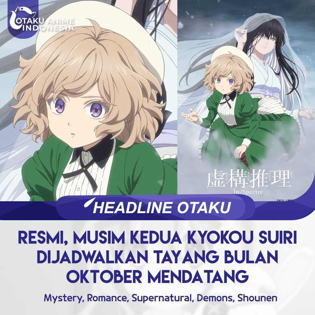 Kyokou Suiri Season 2 akan tayang perdana tahun 2022 !