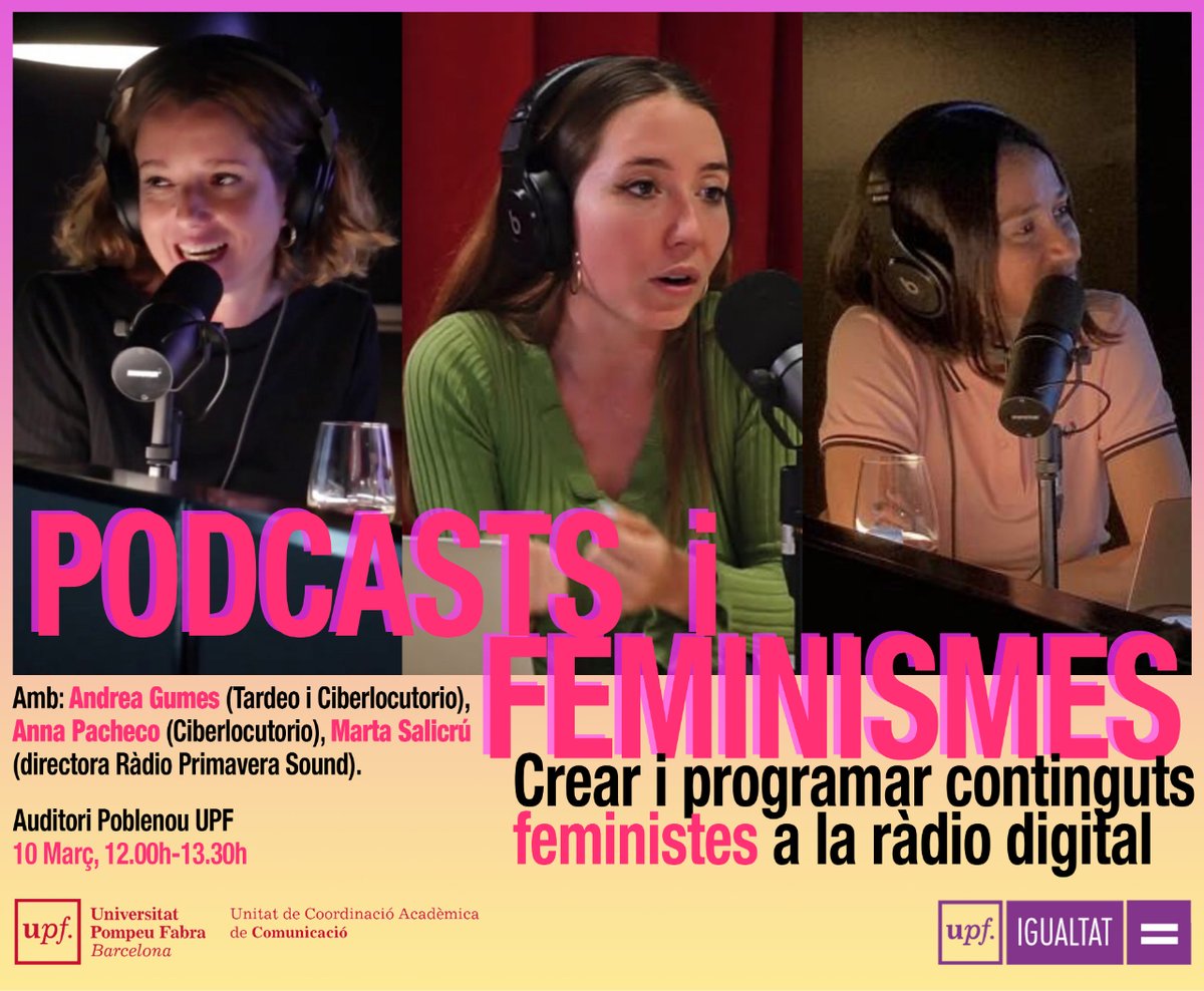 comunicacioUPF's tweet photo. No us perdeu la taula rodona "#Podcasts i #Feminismes. Crear i programar continguts feministes a la #RàdioDigital" que organitzem juntament amb #UPFIgualtat 👉 https://t.co/fnI7JWQzzV
📅 10/03/22
🕛 12.00 h
📍 Auditori #CampusDelPoblenou #UPFBarcelona
#8MUPF #SetmanaIgualtatUPF https://t.co/w7iVbH7nZd