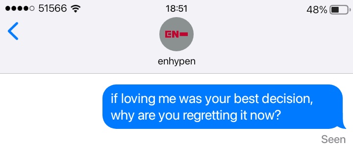 estrellasunoo's tweet photo. — enhypen responding to " if loving me was your best decision, why are you regretting it now? "

a thread ; https://t.co/I9mhNYO4TA