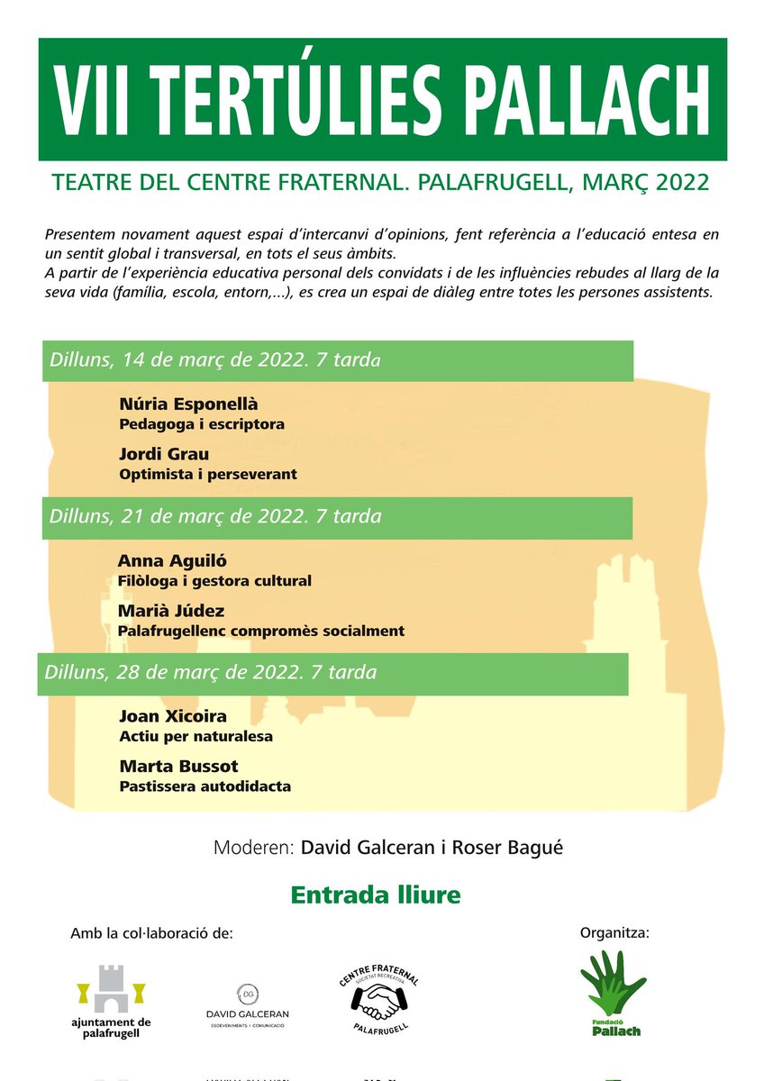 SEBaixEmporda's tweet photo. 📢 Durant el mes de març tindran lloc les VII Tertúlies Pallach  al teatre del Centre Fraternal de Palafrugell: dilluns 14, 21 i 28 de març a les 19h. @fundaciopallach @ajpalafrugell @FraternalPalafr @educaciocat #DGIRCD #serveiseducatius #educació 👇👇

https://t.co/HhGYaNvNgu https://t.co/f7ArSTwGQn