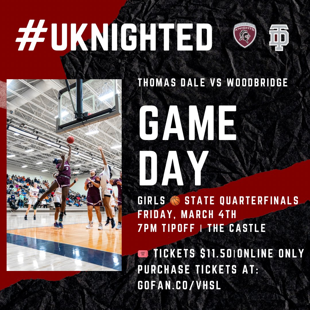 ITS GAMEDAY!!! 

⭐️ Class 6 State Quarterfinals
🏀Girls basketball vs Woodbridge 
📍The 🏰
⏰ 7pm | Doors open at 6pm
🎟 $11.50 Online Only at gofan.co/app/events/562…

<a href="/GoTDKnights/">Thomas Dale HS</a> <a href="/ThomasDaleGBB/">Thomas Dale HS GBB</a> <a href="/cfieldsports/">chesterfieldsports (from RVA Sports Network)</a> <a href="/TheRVASportsNet/">RVA Sports Network</a>