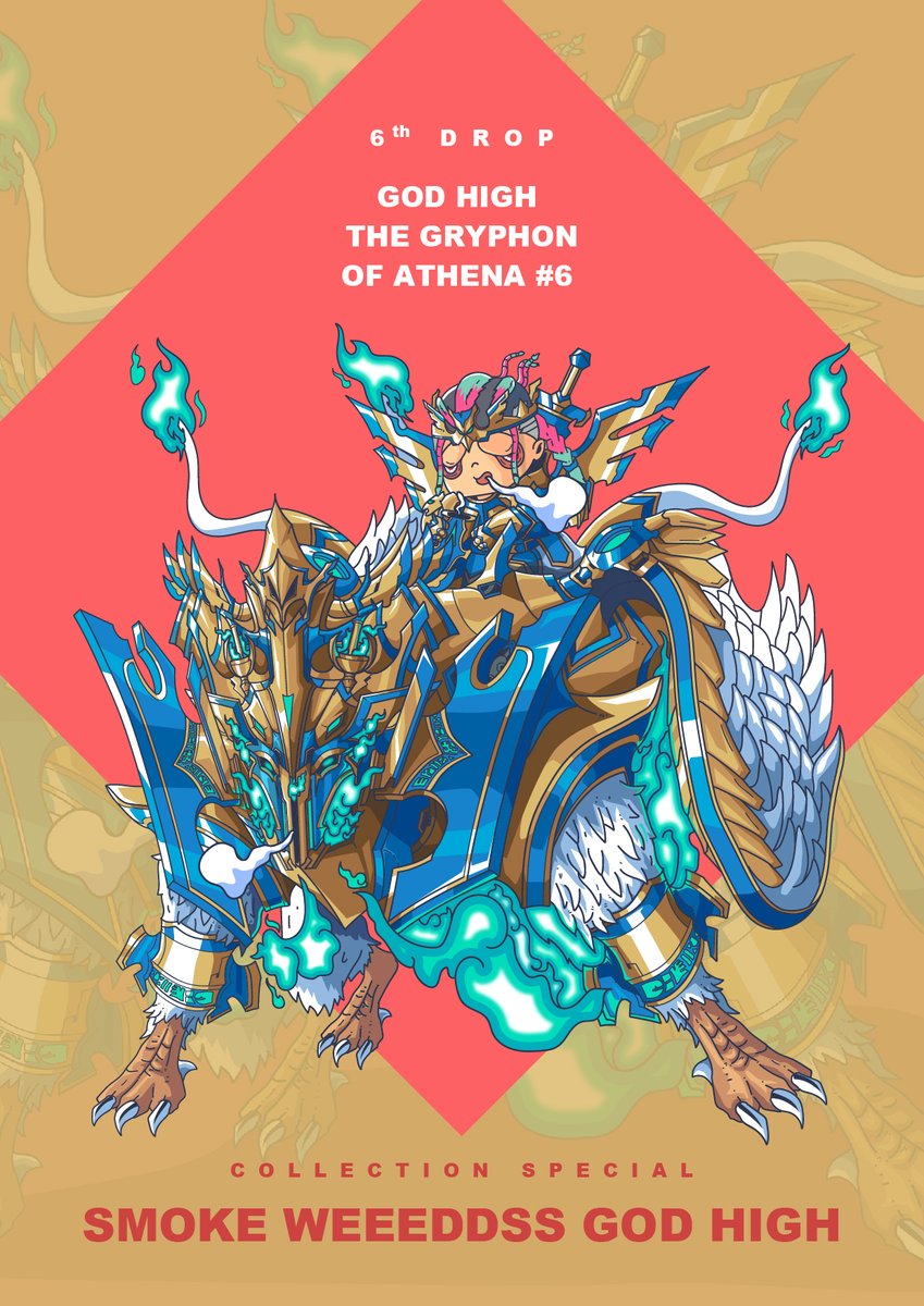 COLLECTION SMOKE WEEEDDSS GOD HIGH 
RARITY : GOD
DROP 6 / SOLD 5

GOD HIGH THE GRYPHON OF ATHENA #6
PRICE  0.055 ETH

NOW AVAILABLE OPENSEA 
opensea.io/assets/smoke-w…

#Ethereum #nftcollector #NFTCommunity #NFTdrops #OpenSeaNFT #NFTartist #NFTs #NFTTHAILAND