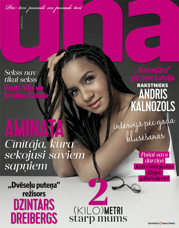 Marta <a href="/zurnals_UNA/">Žurnāls UNA</a> jau klāt! 
Šomēnes lasi: 
• Aminata Savadogo – viņa ir cīnītāja, kura sekojusi saviem sapņiem. Ļāvusi nelabvēļiem sevi novest no ceļa, tomēr galu galā noticējusi cilvēkiem, kuri augstu novērtējuši viņas darbu. Lasi un uzzini vairāk! ekiosks.lv