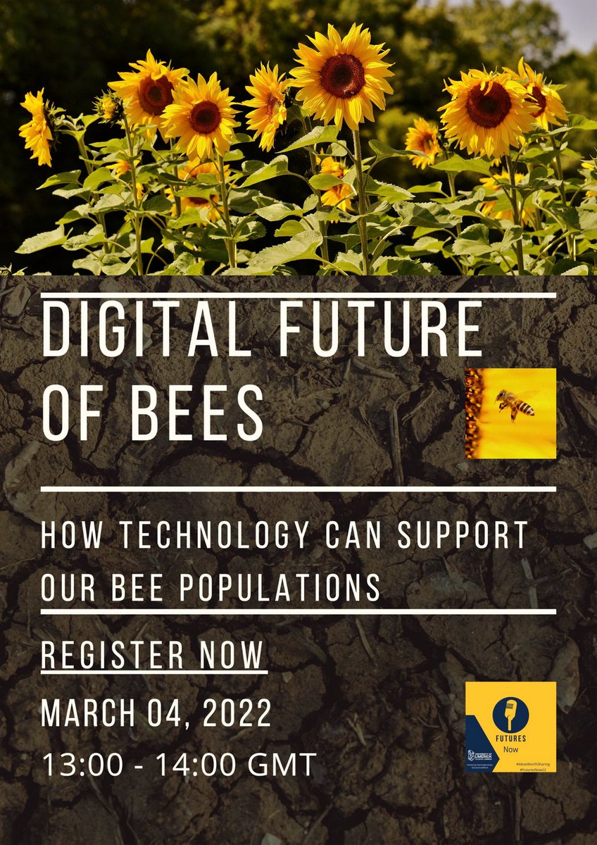 FuturesUl's tweet photo. We're live in 30 minutes. Join us to discover what lies ahead for bees in Ireland!
Register for free here: https://t.co/lKH1HxUYJ0 #FutureNow22 #AgriTech #SaveTheBees https://t.co/ZBZ08k9sdi