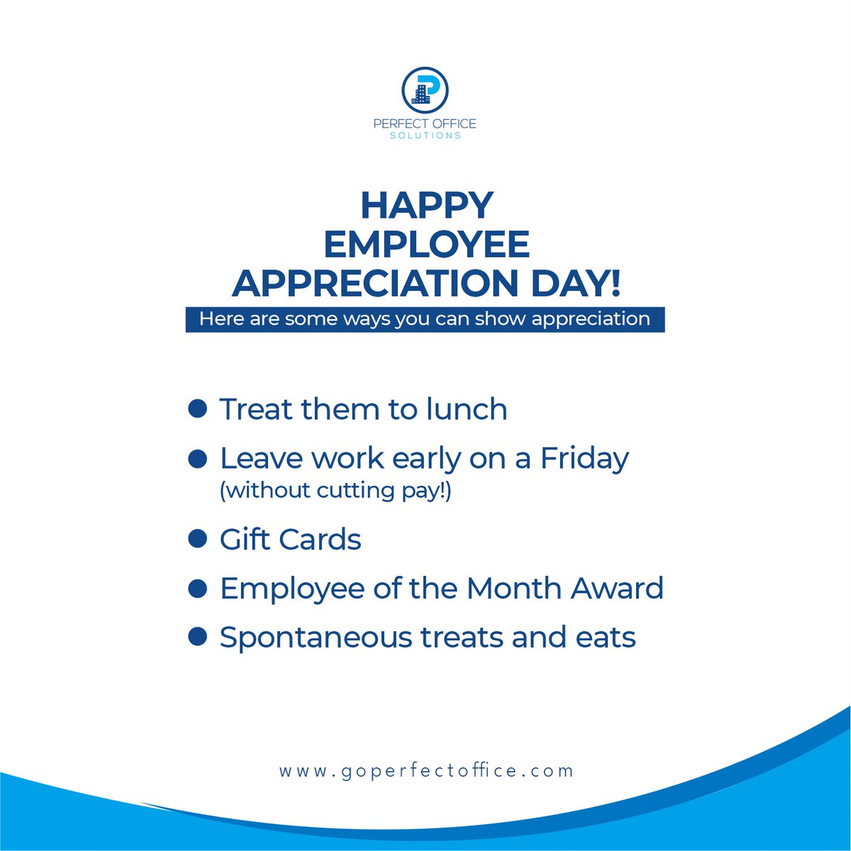 Happy Employee Appreciation Day! Employees deserve to be recognized for their hard work and don’t forget to thank them! Here are some ideas to celebrate them.